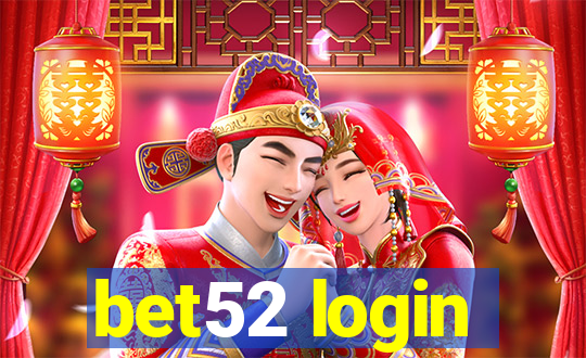 bet52 login