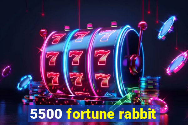 5500 fortune rabbit