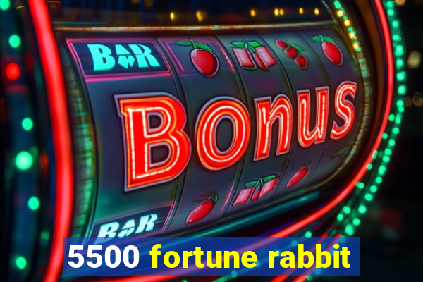 5500 fortune rabbit