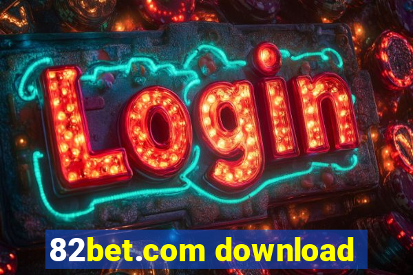 82bet.com download