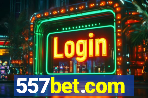 557bet.com