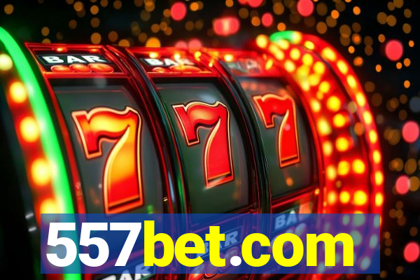 557bet.com