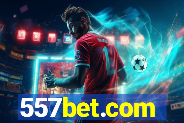 557bet.com