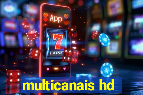 multicanais hd