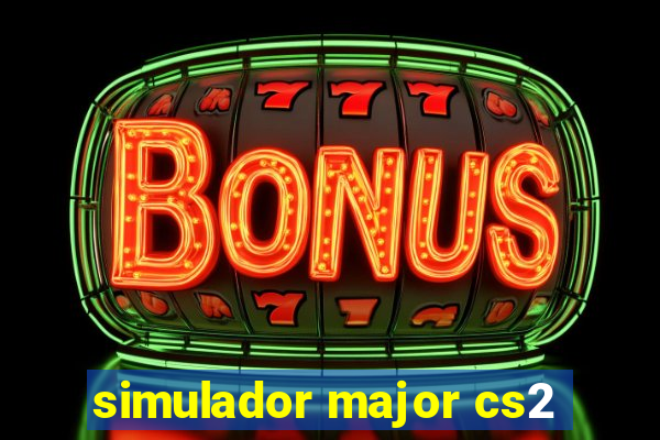 simulador major cs2