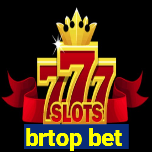 brtop bet