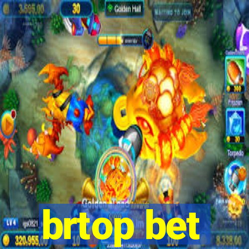 brtop bet