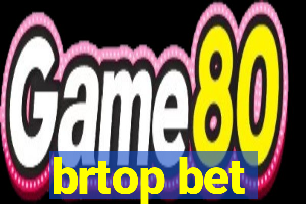 brtop bet