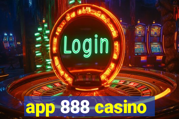 app 888 casino