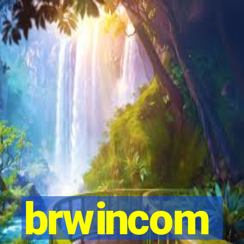 brwincom