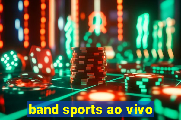 band sports ao vivo