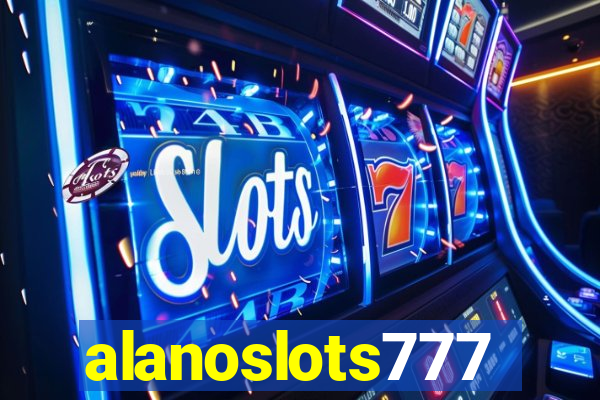 alanoslots777