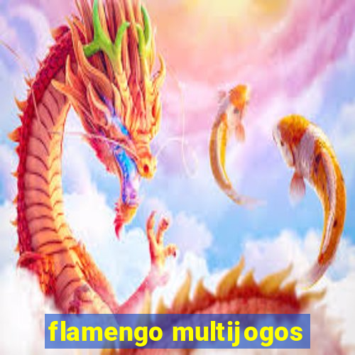 flamengo multijogos