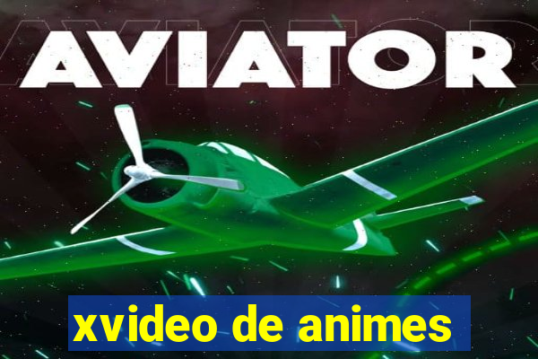 xvideo de animes