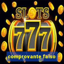 comprovante falso