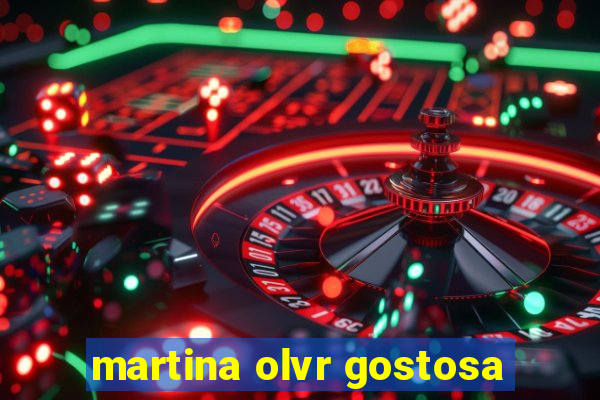 martina olvr gostosa