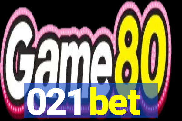 021 bet