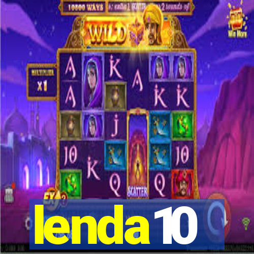 lenda10