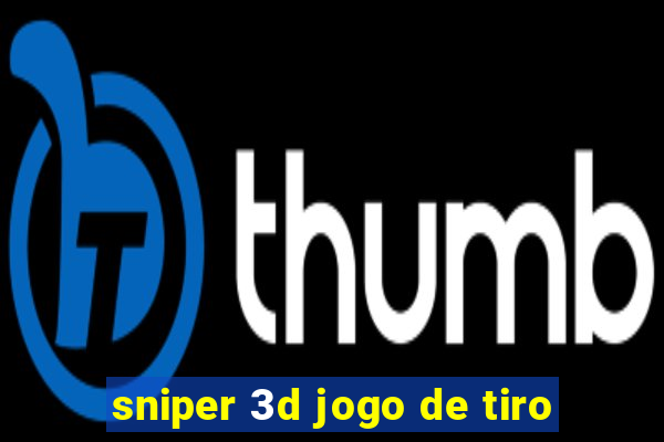 sniper 3d jogo de tiro