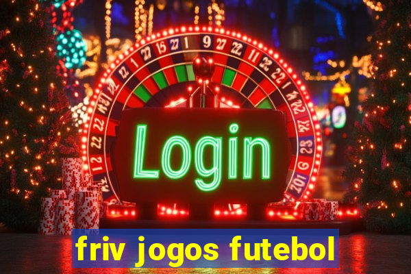 friv jogos futebol