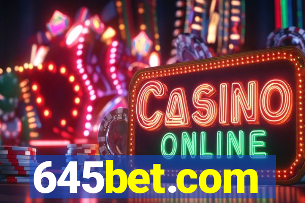 645bet.com