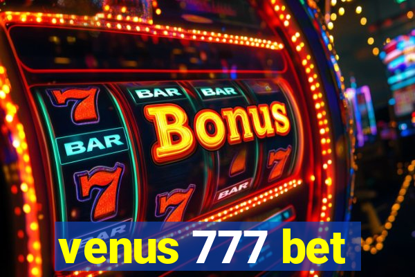 venus 777 bet