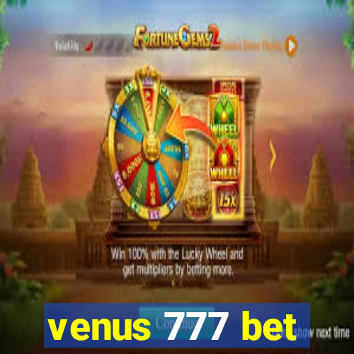 venus 777 bet