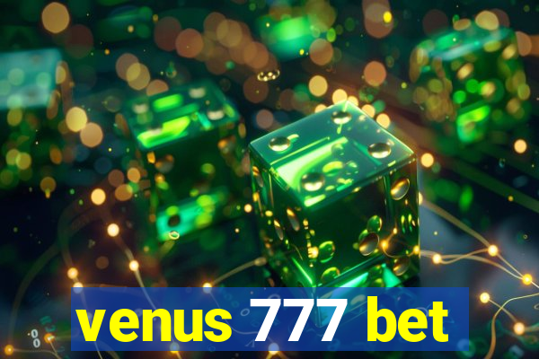 venus 777 bet