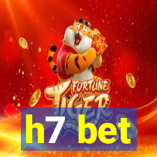 h7 bet