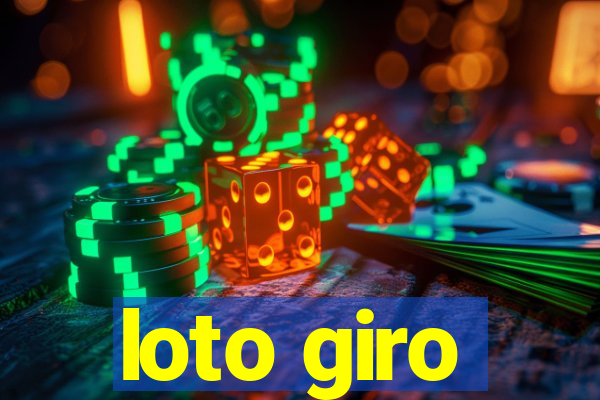 loto giro