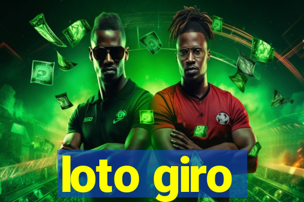 loto giro