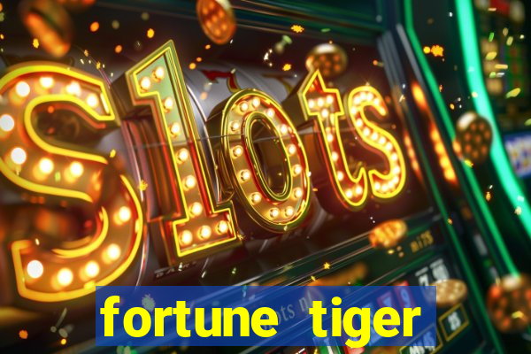 fortune tiger plataforma nova