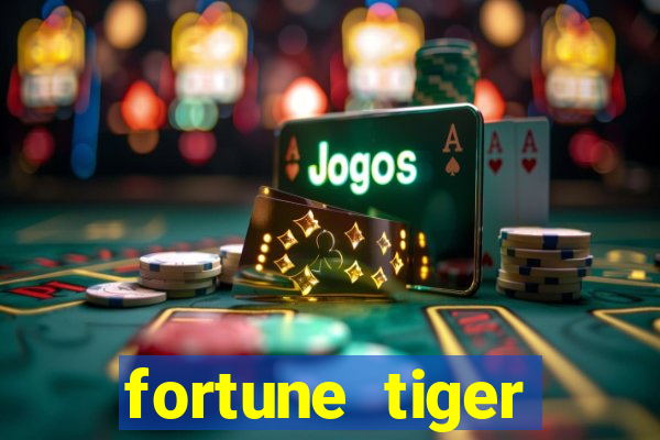 fortune tiger plataforma nova