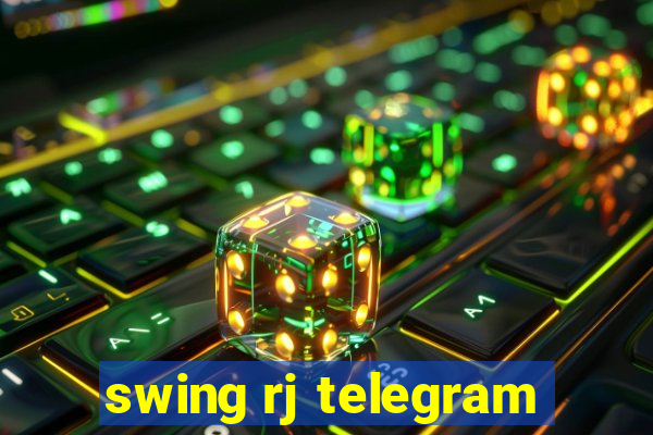 swing rj telegram