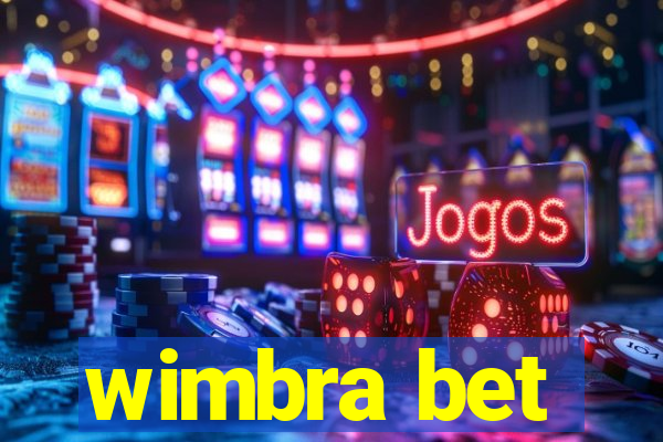 wimbra bet