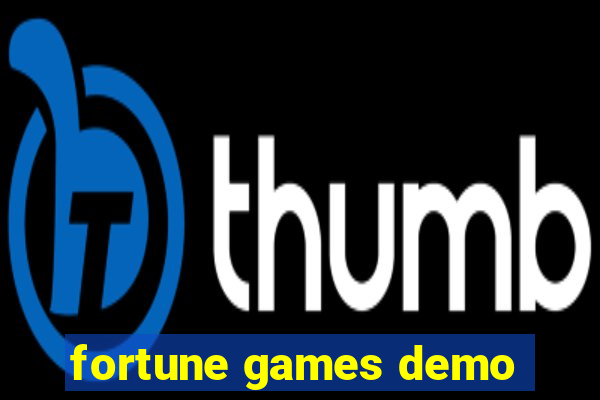 fortune games demo