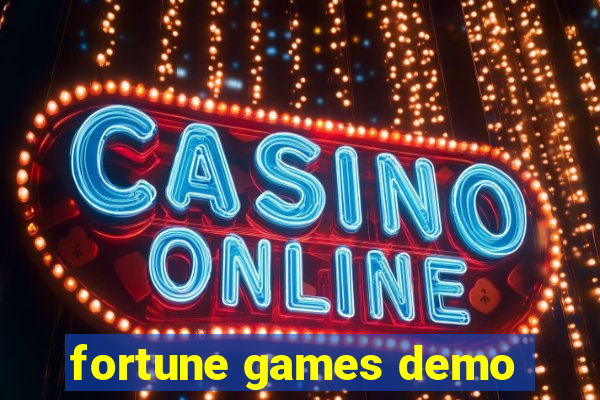 fortune games demo