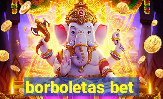 borboletas bet