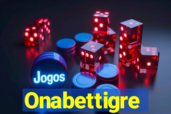 Onabettigre