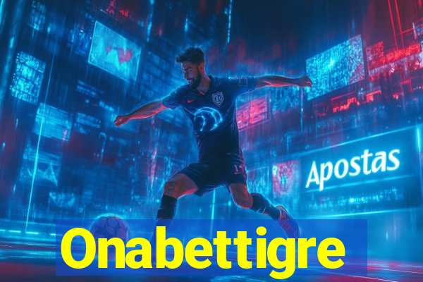 Onabettigre