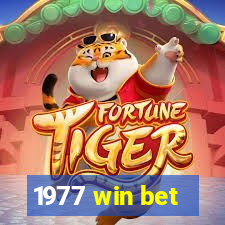 1977 win bet