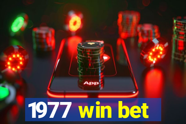 1977 win bet