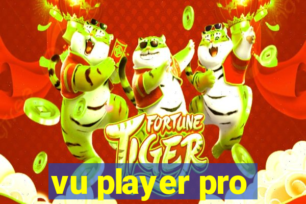 vu player pro