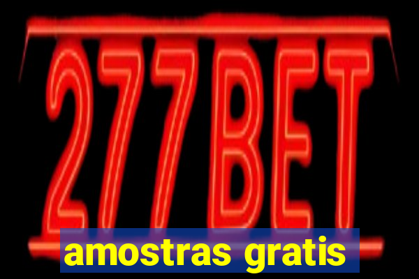 amostras gratis