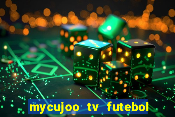 mycujoo tv futebol ao vivo