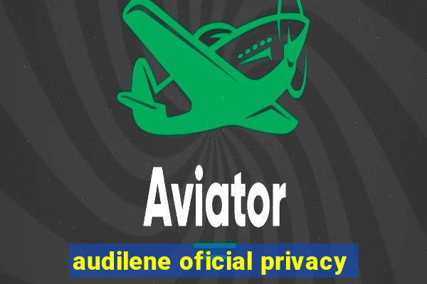 audilene oficial privacy