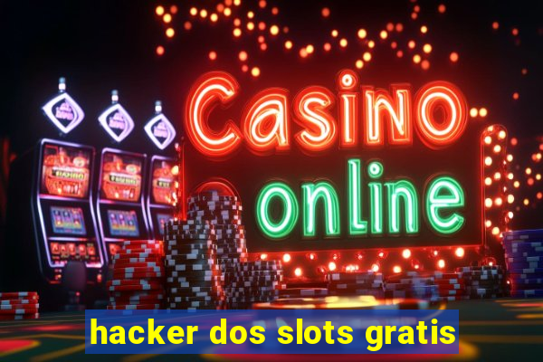 hacker dos slots gratis