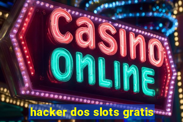 hacker dos slots gratis