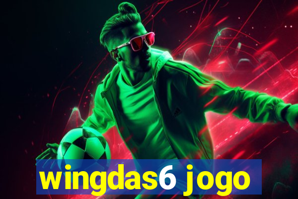 wingdas6 jogo