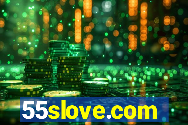 55slove.com